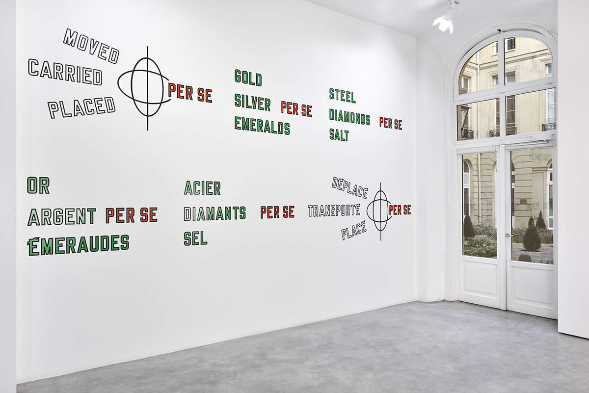 Lawrence Weiner GOLD SILVER PER SE EMERALDS STEEL SALT PER SE DIAMONDS MOVED CARRIED PER SE PLACED, 2001
