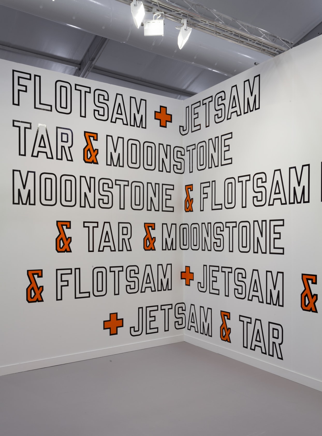 Lawrence Weiner, FLOTSAM + JETSAM & TAR & MOONSTONE TAR & MOONSTONE & FLOTSAM + JETSAM MOONSTONE & FLOTSAM +...