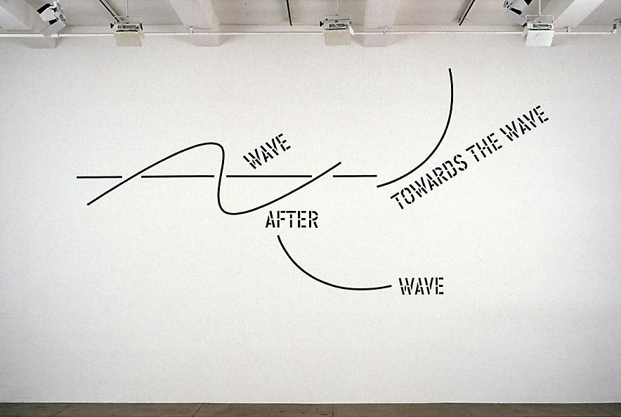 Lawrence Weiner WAVE AFTER WAVE, 2002