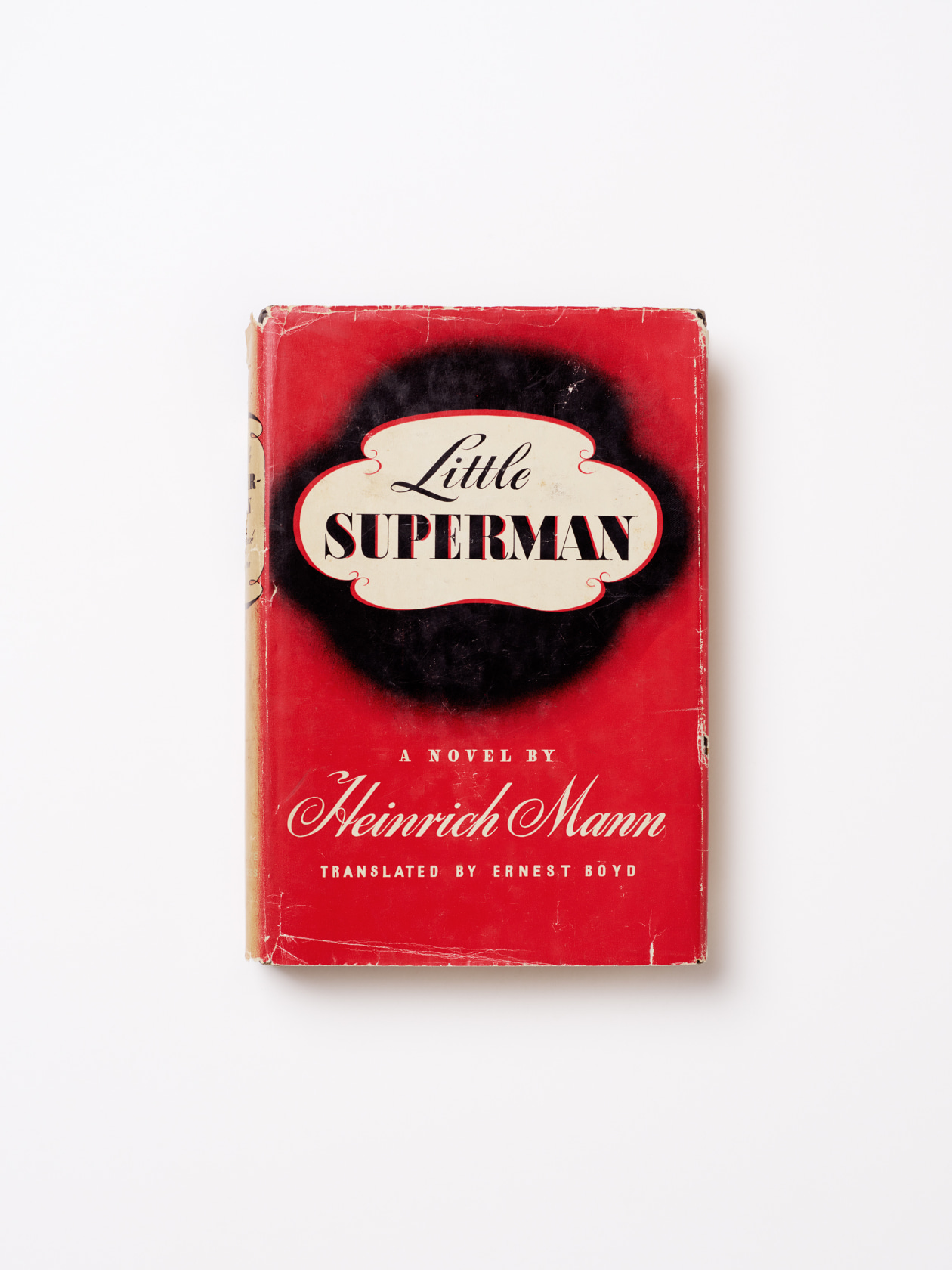 Annette Kelm, Heinrich Mann, Little Superman, 1945, übersetzt von Ernest Augustus Boyd, Creative Age Press Verlag, New York, 2019