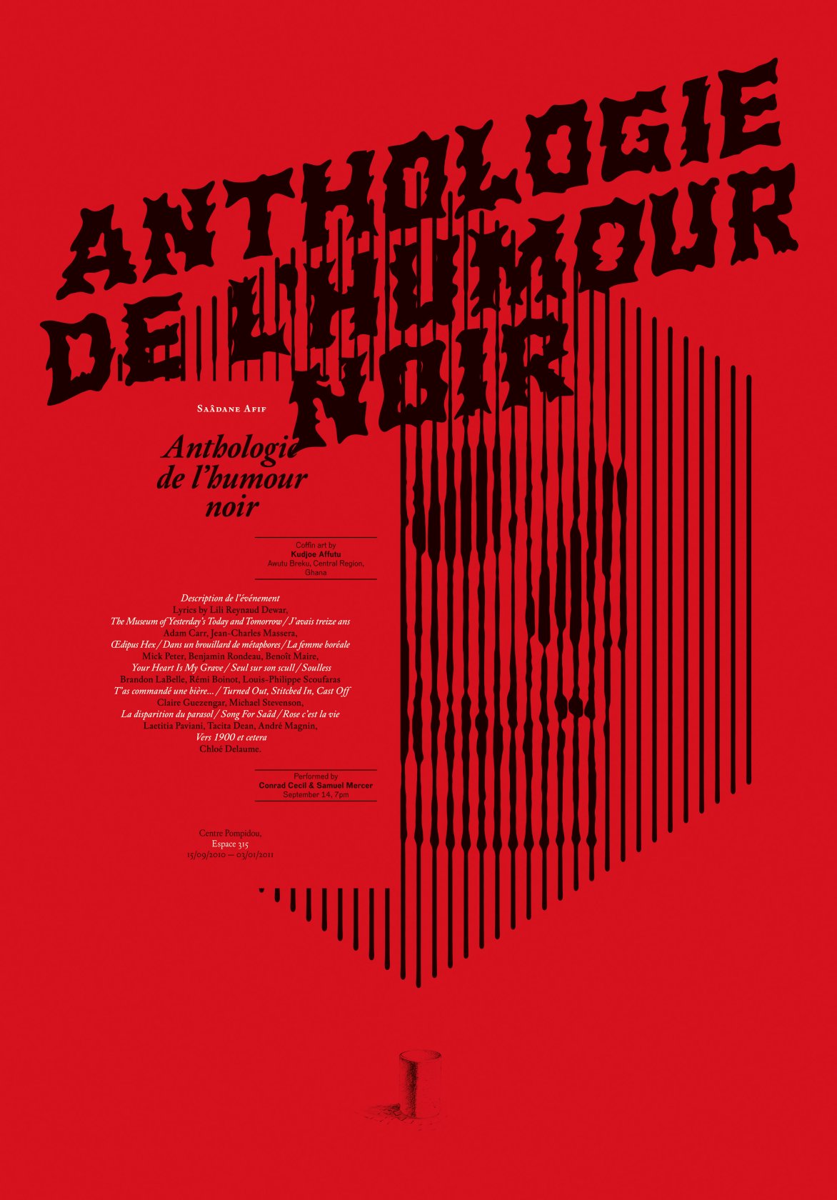 Saâdane Afif, Anthologie de l’humour noir (Poster Centre Pompidou), 2010, with deValence, Paris, two-colour screenprint, 176 x 120 com.