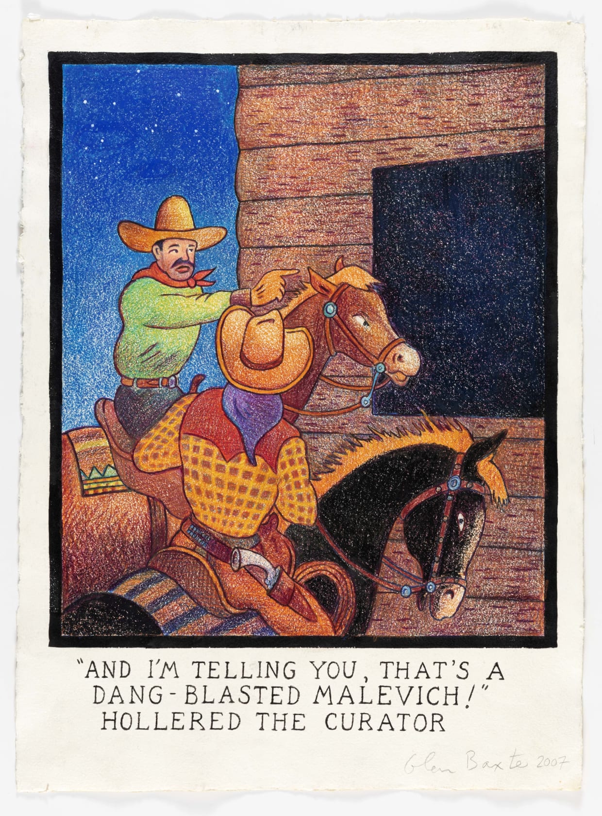 Glen Baxter, And I'm Telling You, That's A Dang-Blasted Malevich! Hollered The Curator, 2007