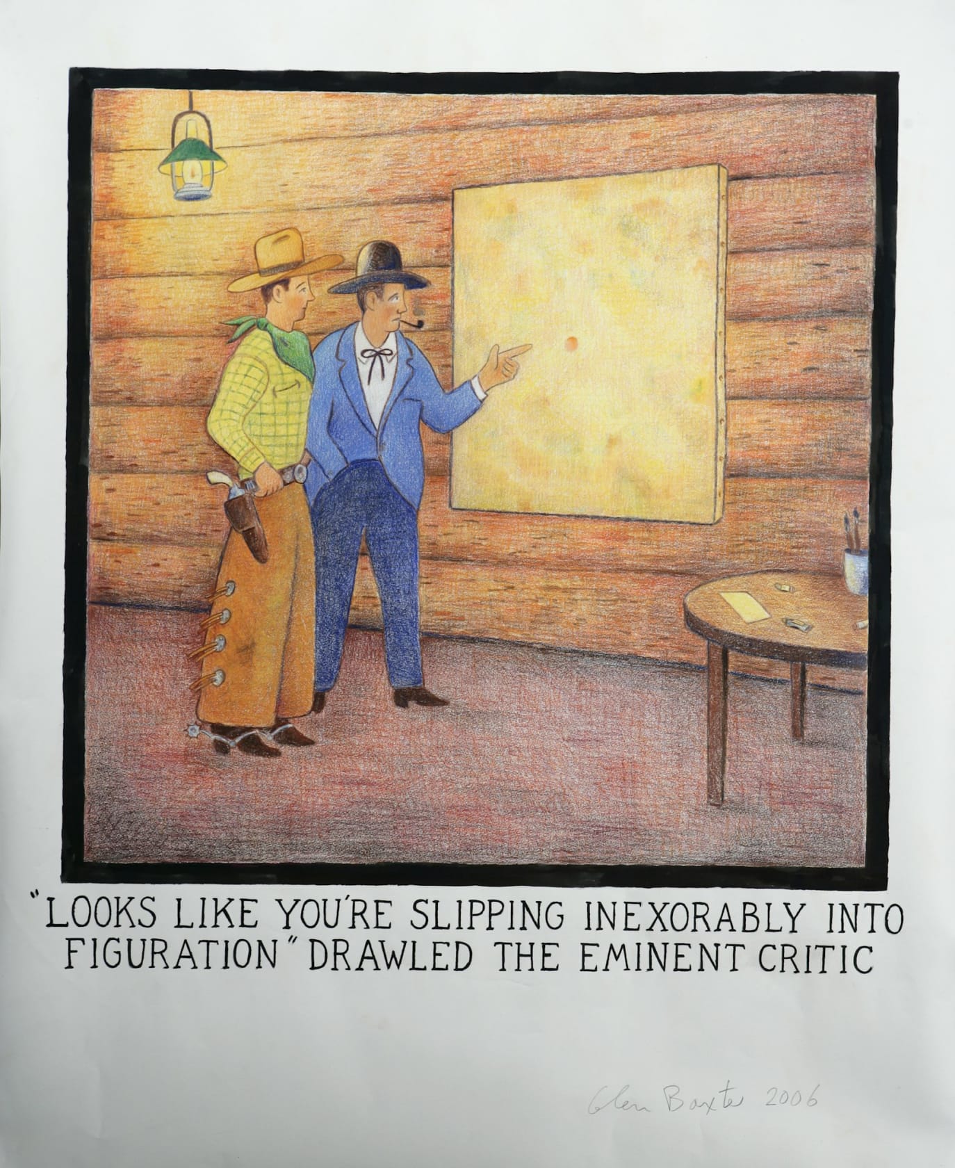 Glen Baxter, 'Looks like you're slipping inexorably into figuration' drawled the eminent critic, 2006