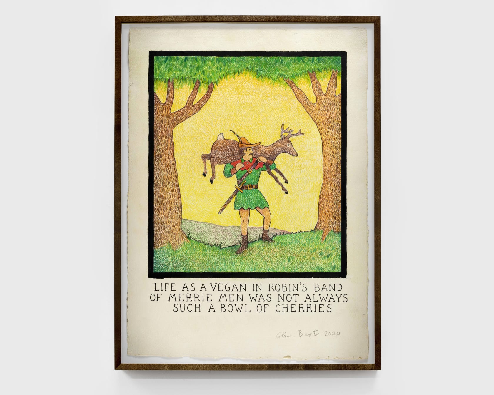 Glen Baxter Life as a Vegan in Robin's Band of Merrie Men Was not Always Such a Bowl of Cherries...