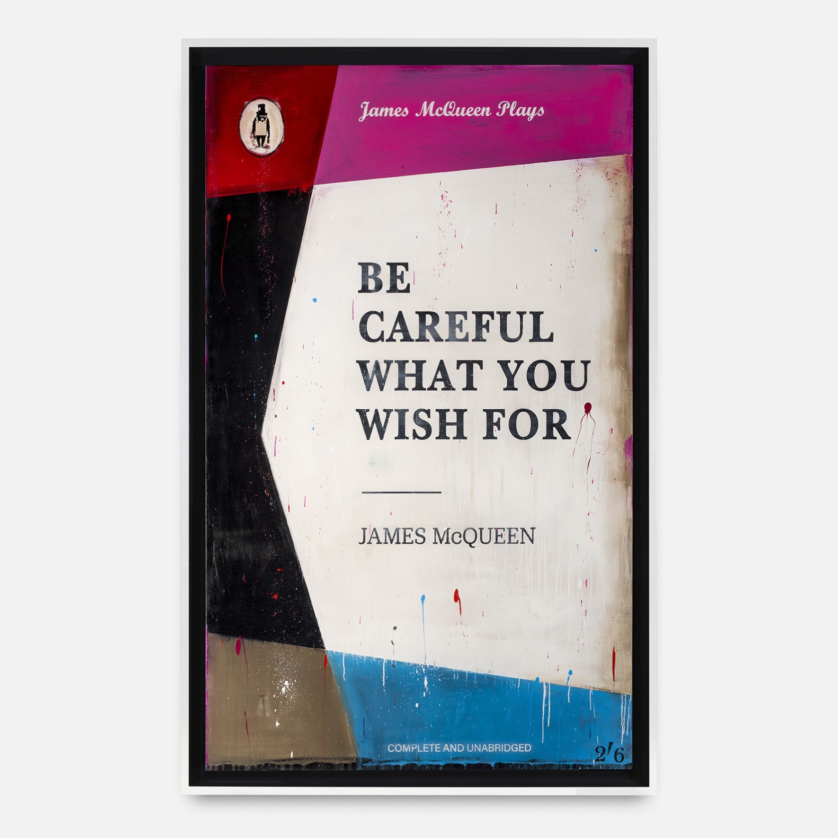 James McQueen, BE CAREFUL WHAT YOU WISH FOR, 2021