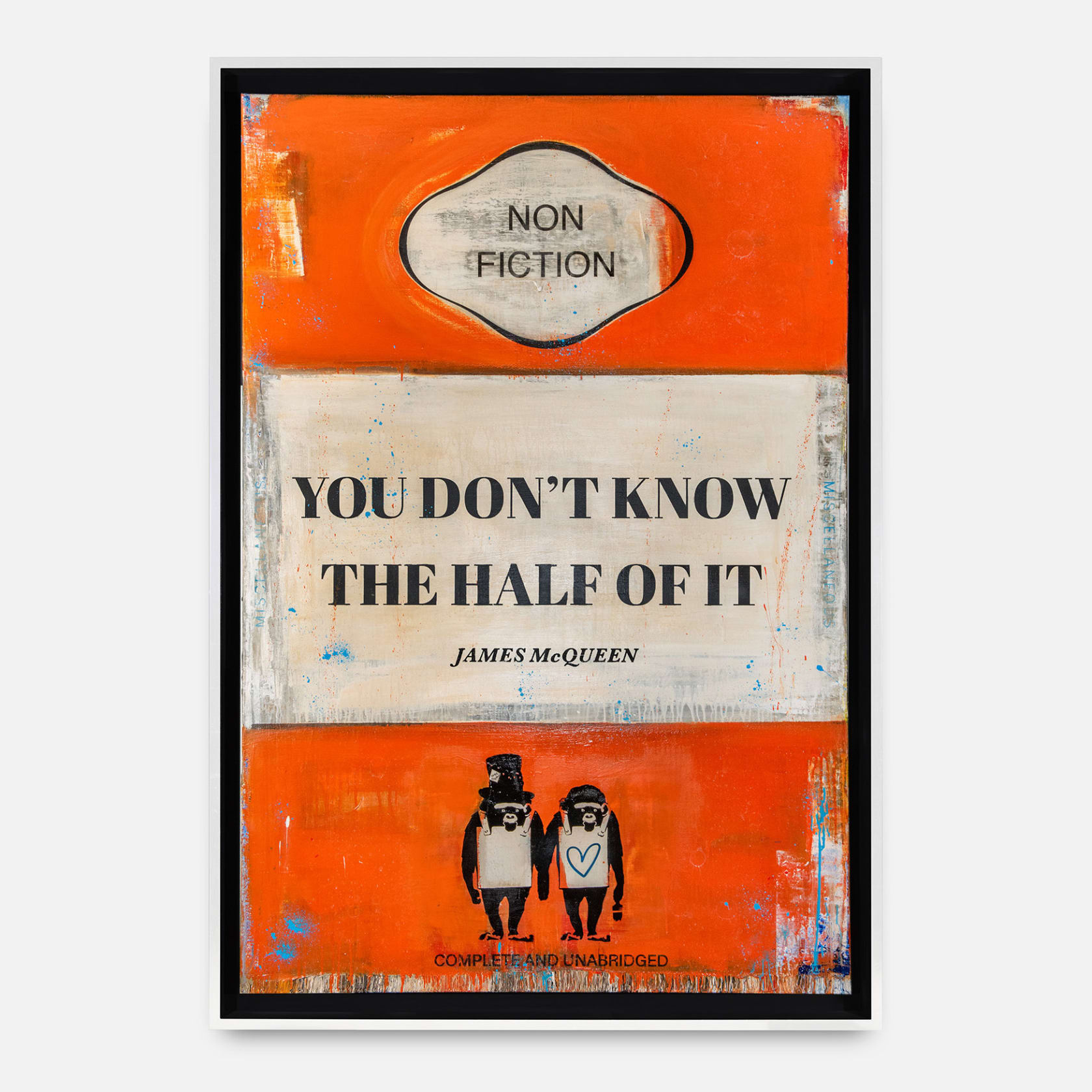 James McQueen, YOU DON'T KNOW THE HALF OF IT, 2021