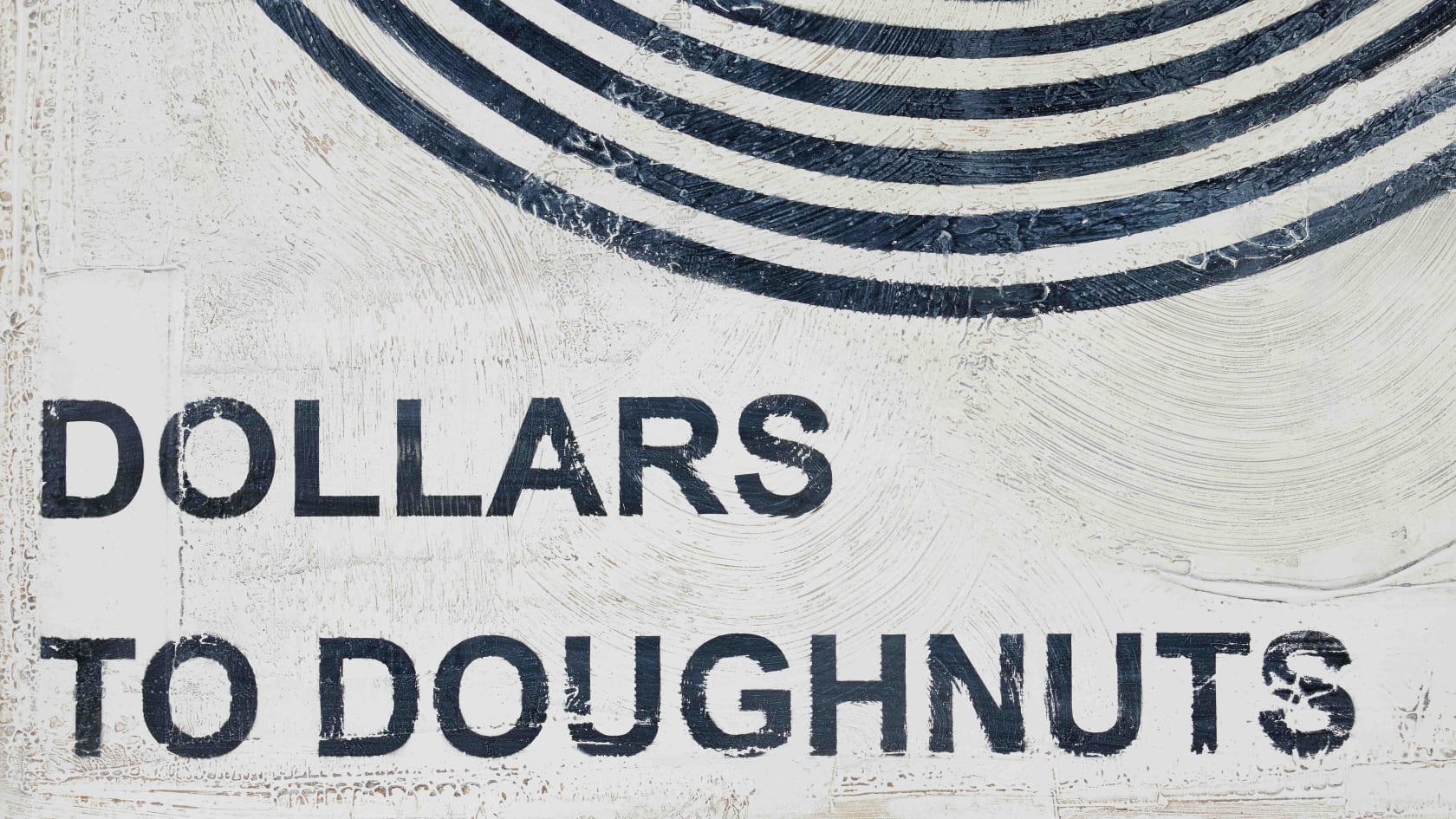 James McQueen DOLLARS TO DOUGHNUTS