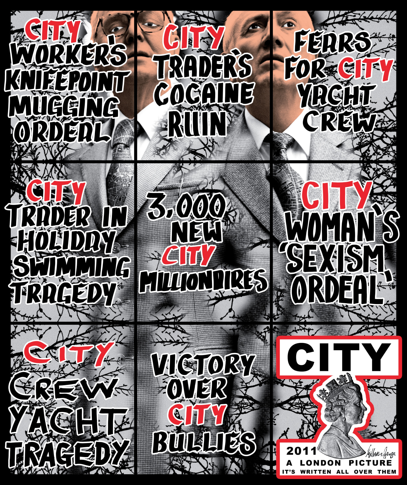 Gilbert & George City, 2011