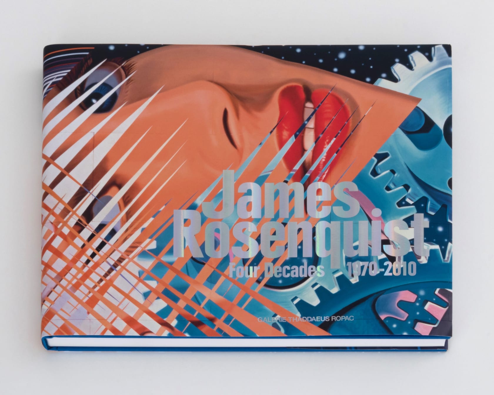 James Rosenquist | Four Decades 1970-2010 | Thaddaeus Ropac