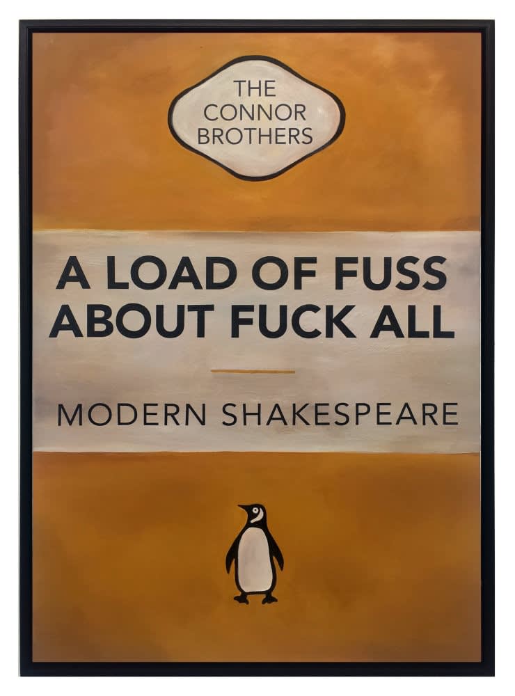 The Connor Brothers, A Load Of Fuss About Fuck All Orange Commisson, 2018