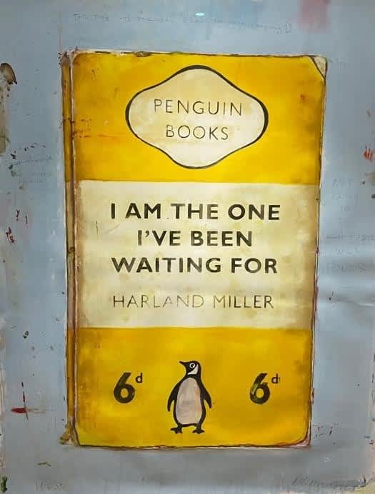 Harland Miller, I Am The One I've Been Waiting For, 2019