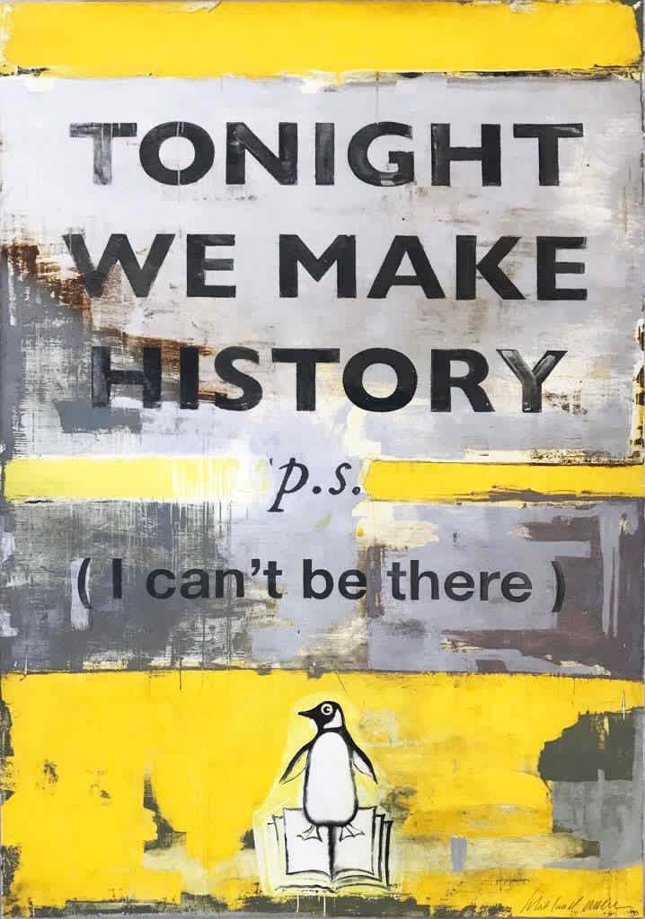 Harland Miller, Tonight We Make History (Small), 2018