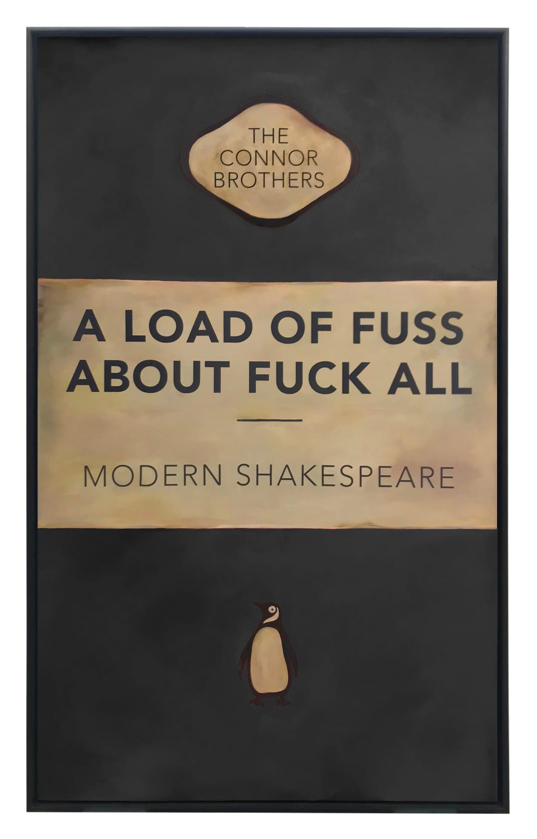 The Connor Brothers, A Load Of Fuss About Fuck All Grey, 2018