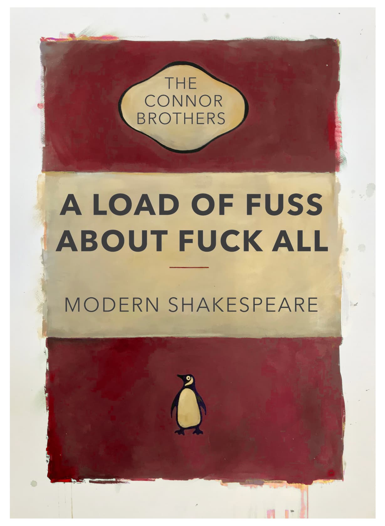 The Connor Brothers, A Load Of Fuss About Fuck All, 2018