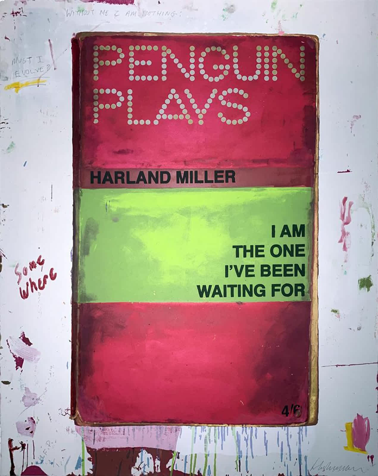 Harland Miller, I am the One I’ve Been Waiting For, 2012