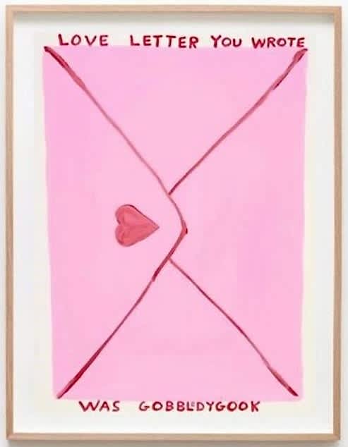 David Shrigley Untitled (Love Letter You Wrote) Acrylic on Paper