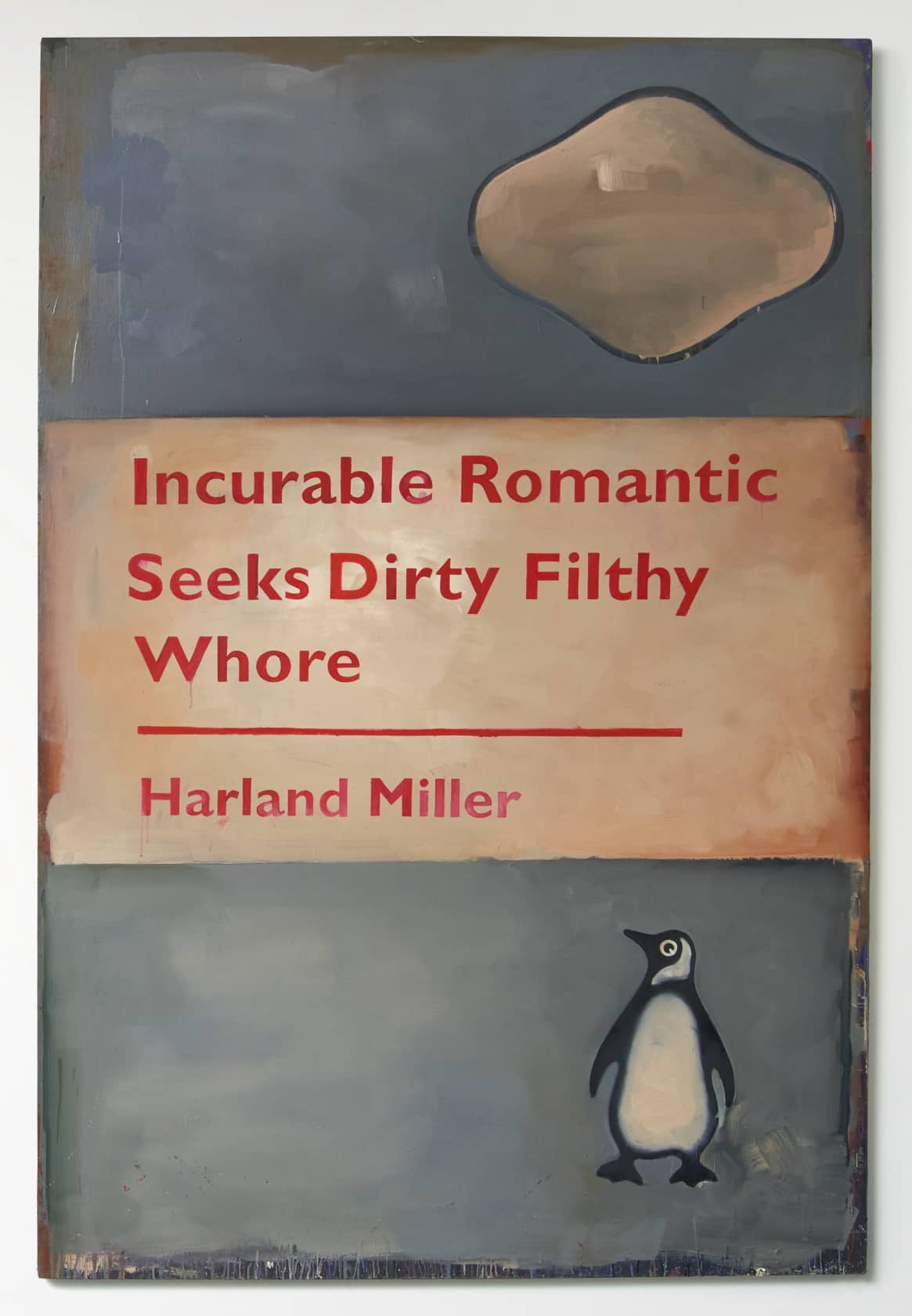 Harland Miller, Incurable Romantic Seeks Dirty Filthy Whore, 2010