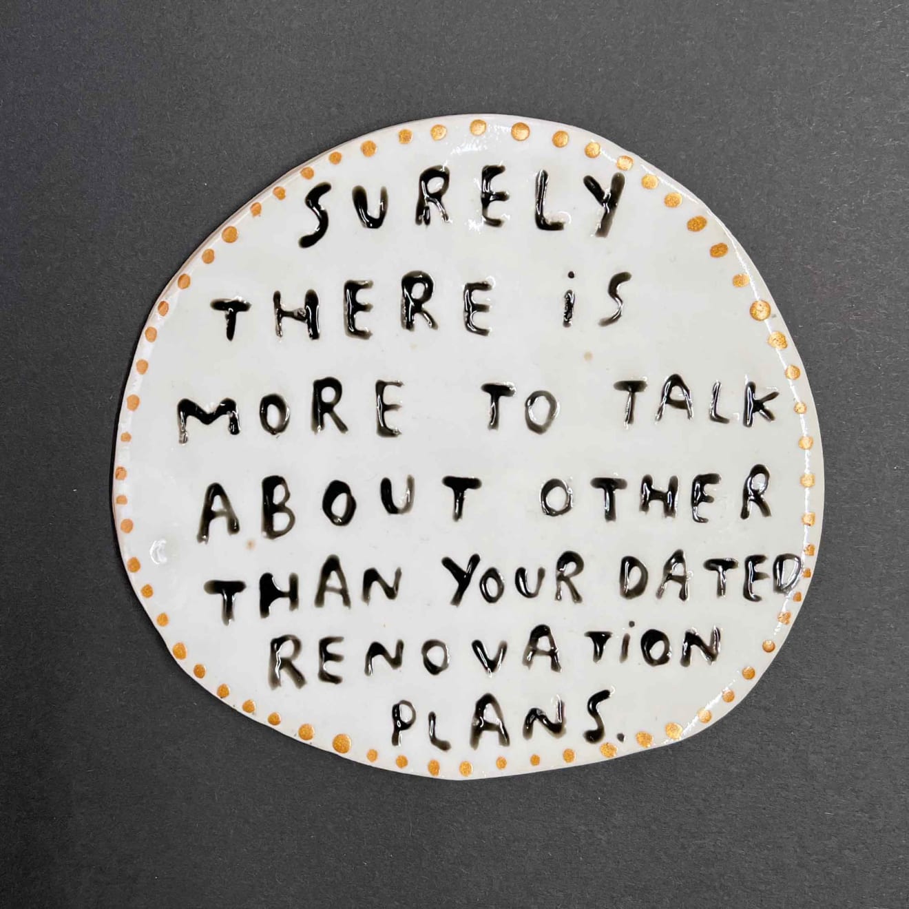 Dan Jamieson, Surely There Is More To Talk About Other Than Your Dated Renovation Plans