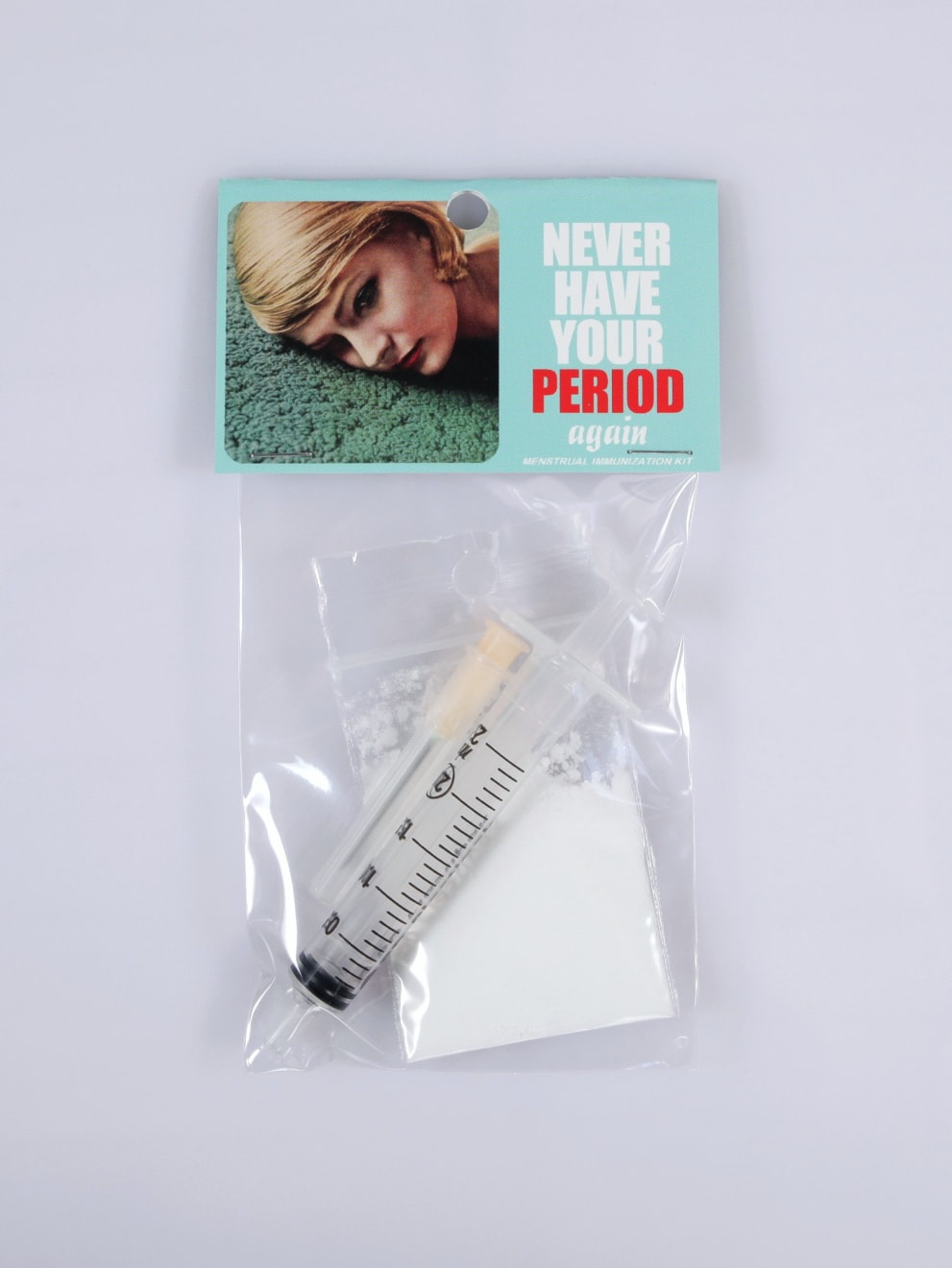 Dana Wyse, Never have your period again, 2002