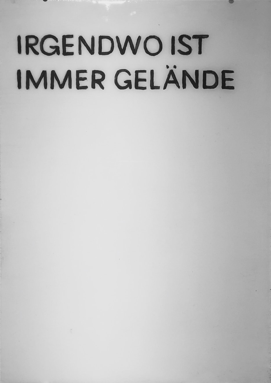 Dimitra Charamandas, IRGENDWO IST IMMER GELÄNDE, 2016