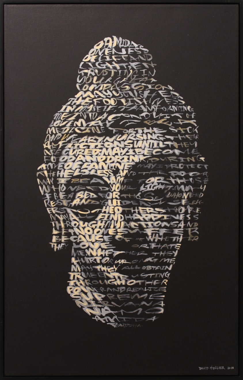 David Hollier, Buddha (Text: Metta Karuna Prayer), 2018