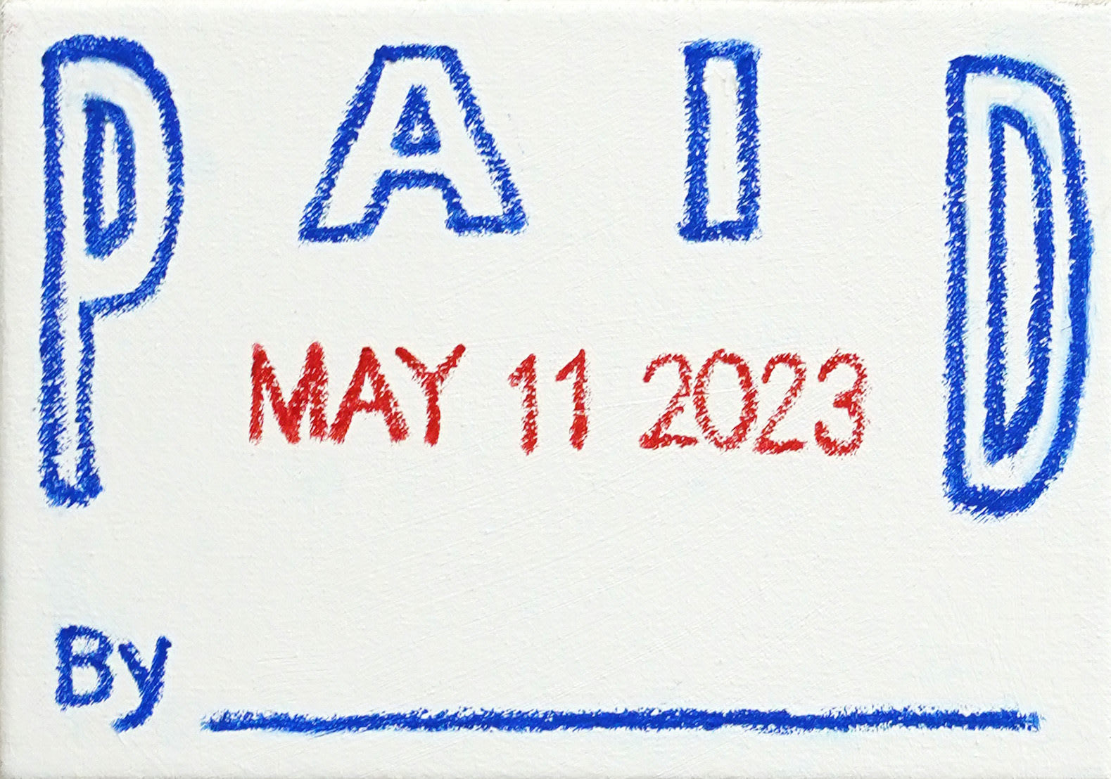 painting that says paid