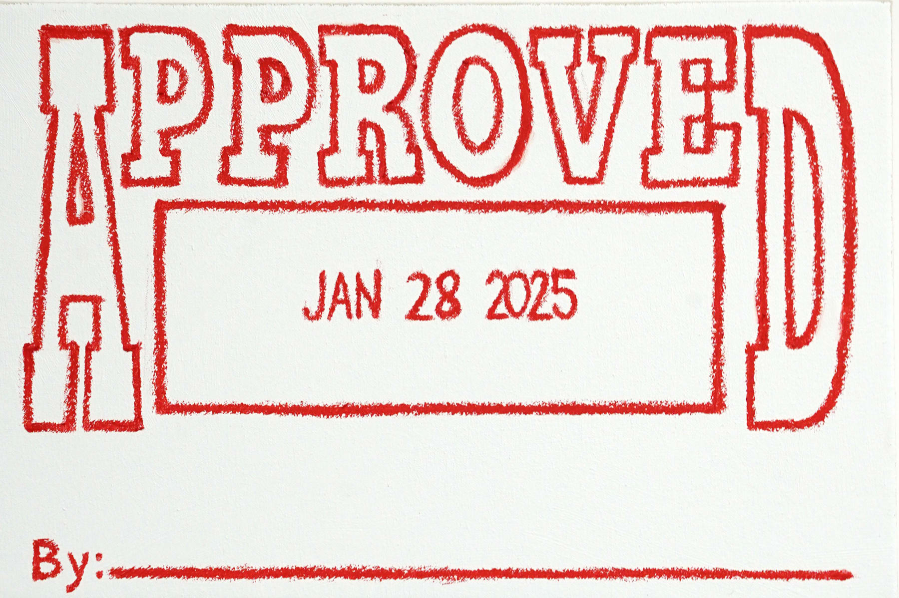 painting that says 'approved'