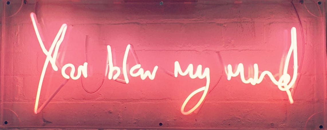 Lauren Baker, You Blow My Mind, 2015