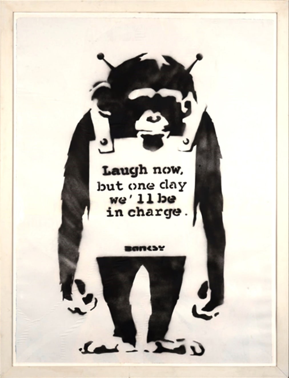 Banksy, "Laugh Now But One Day We´ll Be In Charge" ., 2001