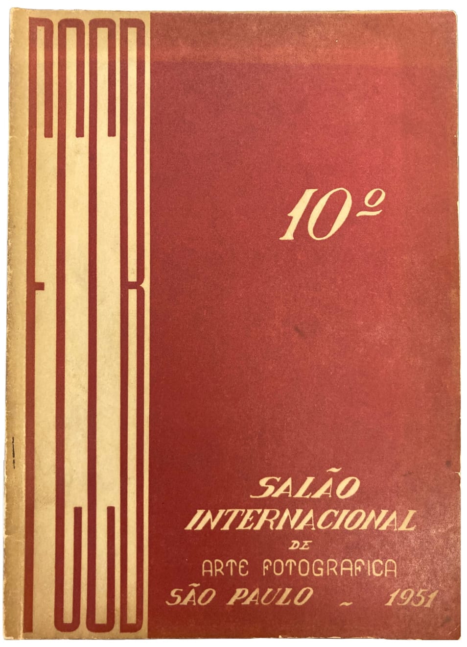 10o Salão Internacional de Arte Fotográfica, São Paulo, 1951, catálogo 10o Salão Internacional de Arte Fotográfica, São Paulo, 1951, catalogue
