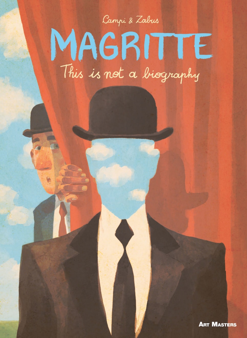 Magritte: This is not a Biography