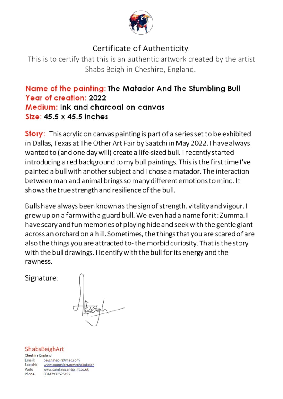 Shabs Beigh, The Matador And The Stumbling Bull, 2022