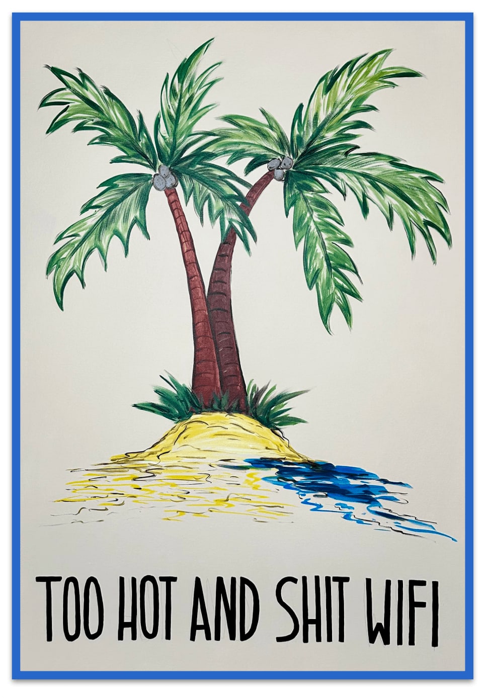 Alma Singer, Too Hot, 2024