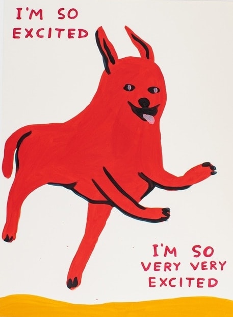 David Shrigley, I'm So Excited, 2022