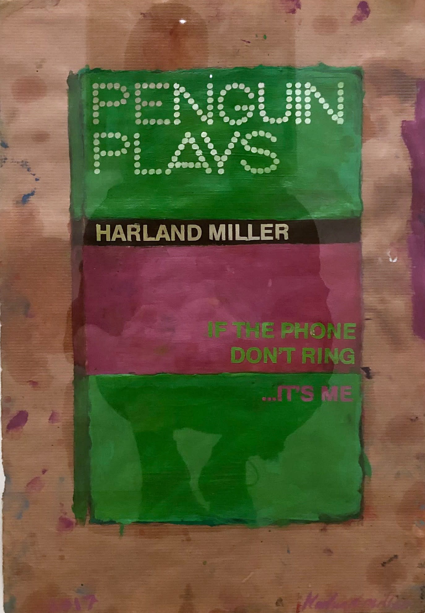 Harland Miller, If the Phone Don't Ring It's Me, 2017
