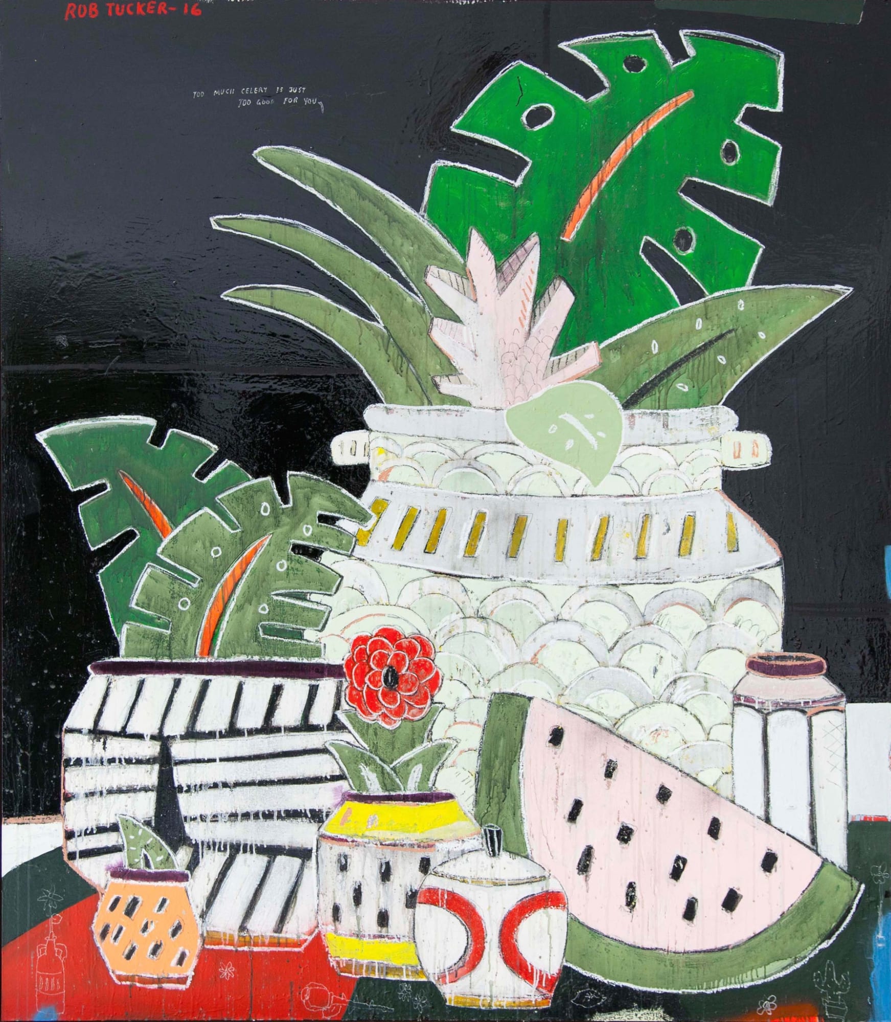 Rob Tucker, Too Much Celery Is Just Too Good For You, 2016