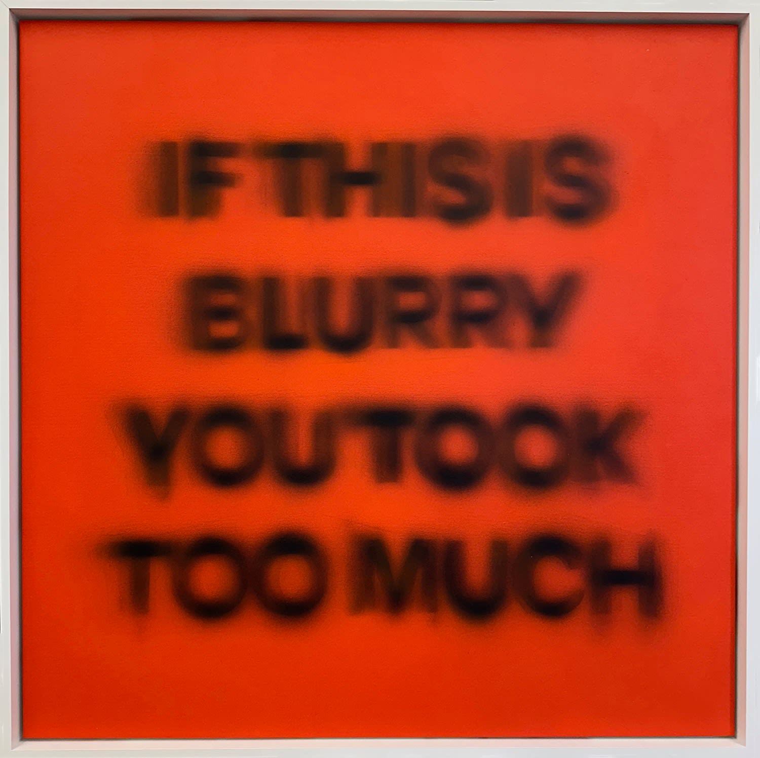 Sage Barnes, Too Much, 2025