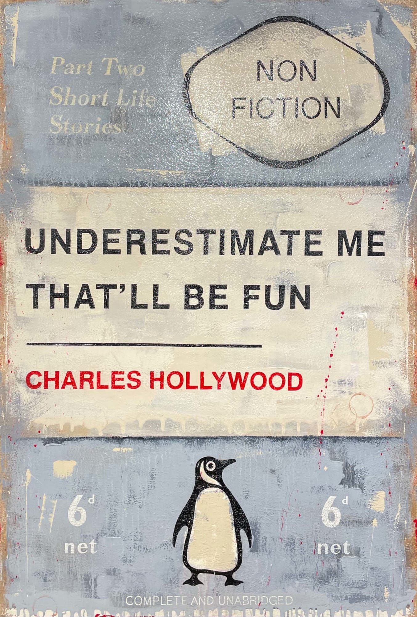 Charles Hollywood, Underestimate Me, 2023