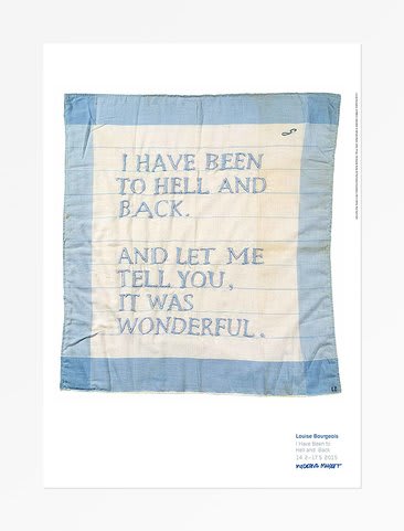 Louise Bourgeois, Untitled (I Have Been to Hell and Back), 2014