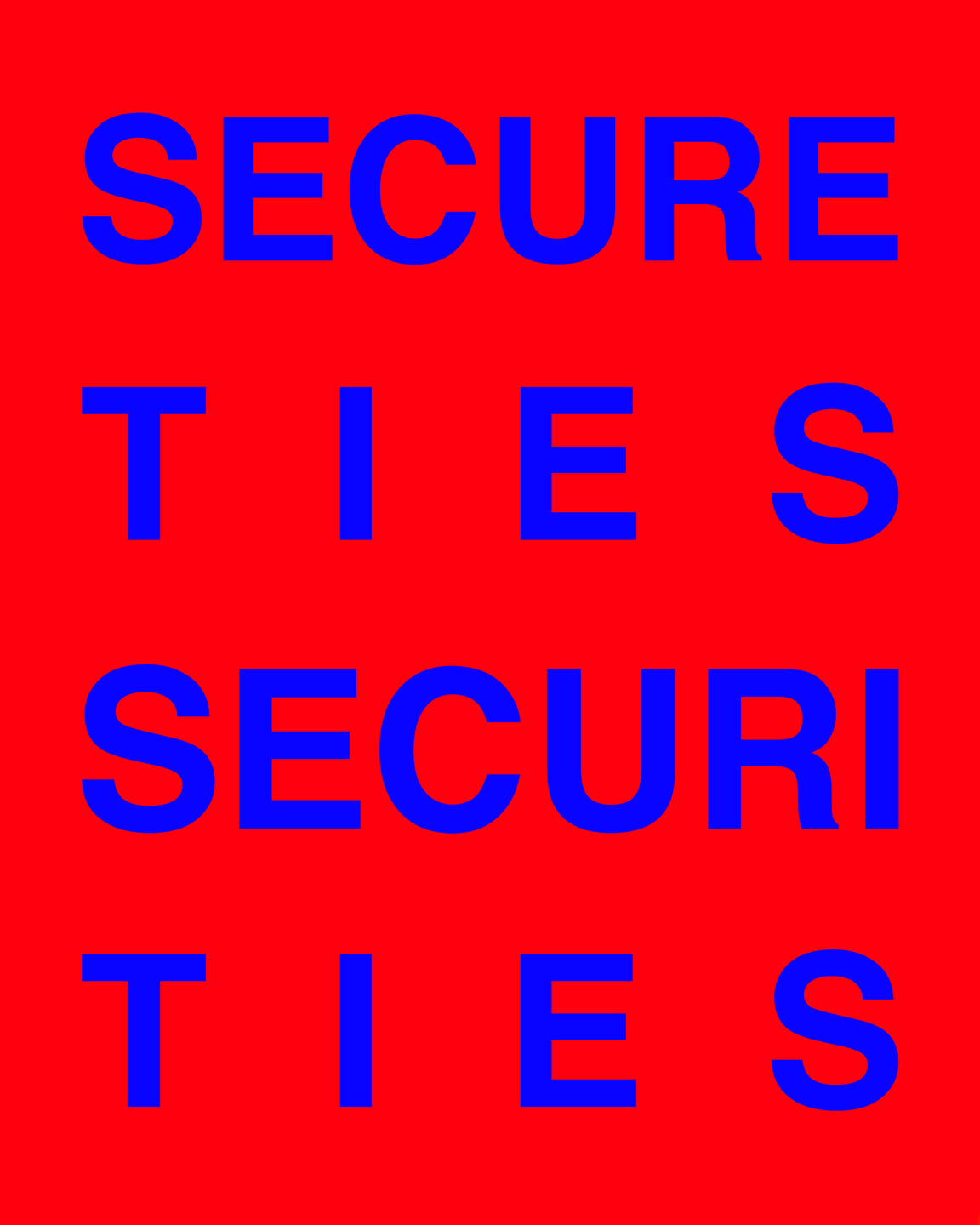Anne Katrine Senstad, Secure Ties, Securi Ties, Securities (Red), 2021