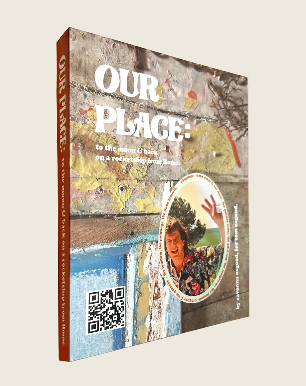 Ravenna Osgood, Our Place: to the moon and back on a rocketship from Rome, 2023