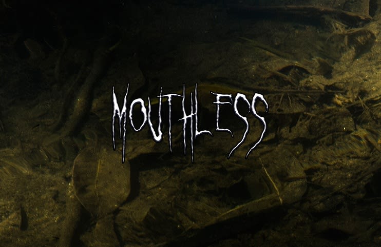 Mouthless