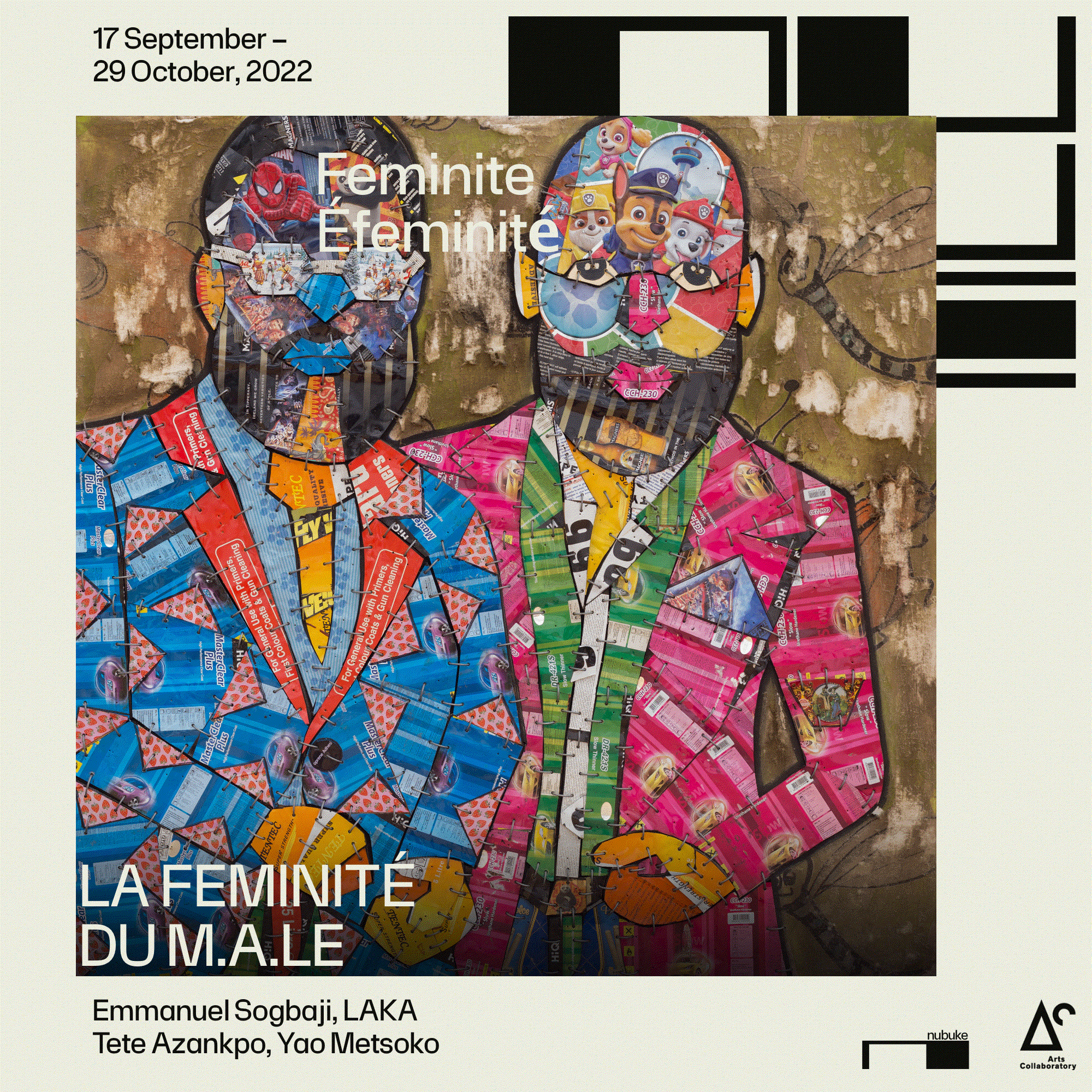 ONGOING EXHIBITION: LA FEMINITE DU M.A.L.E