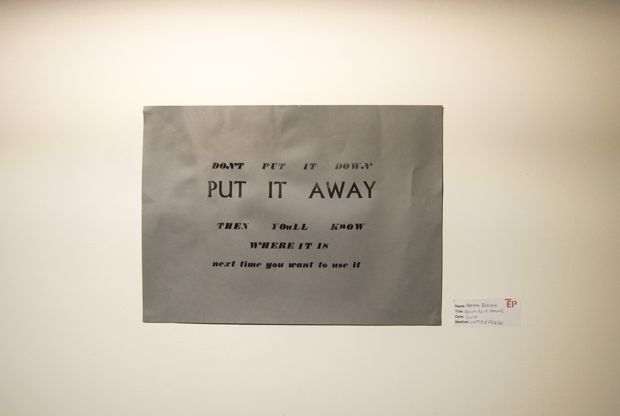 Abigail Blley, Don't Put it Down, letterpress, 2016