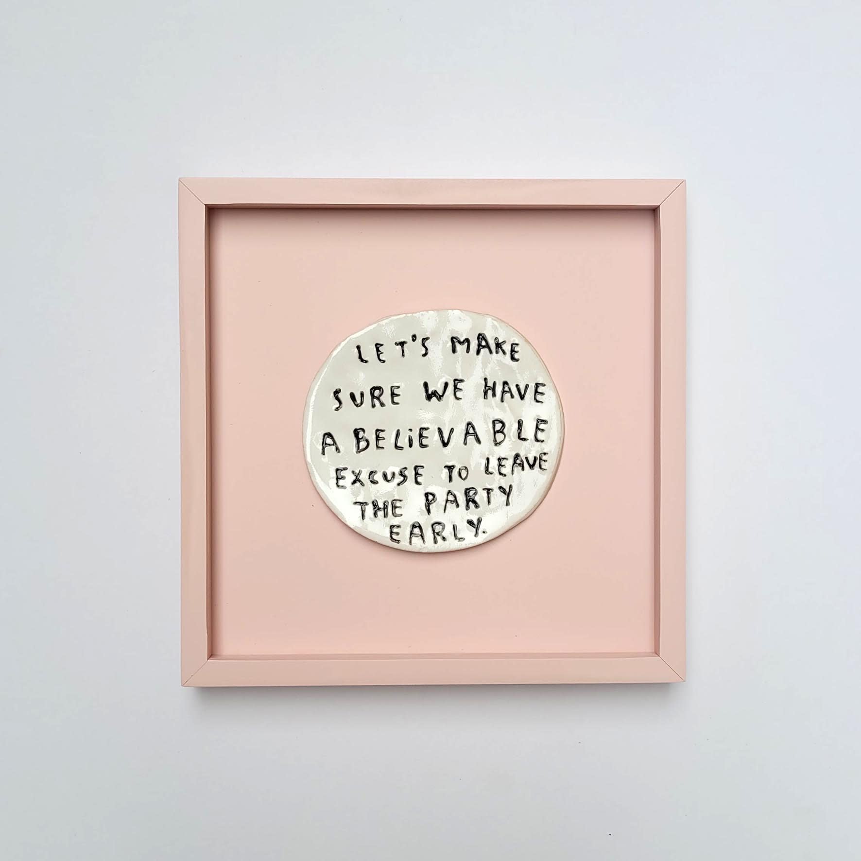 Dan Jamieson, Let's make sure we have a believable excuse to leave the party early