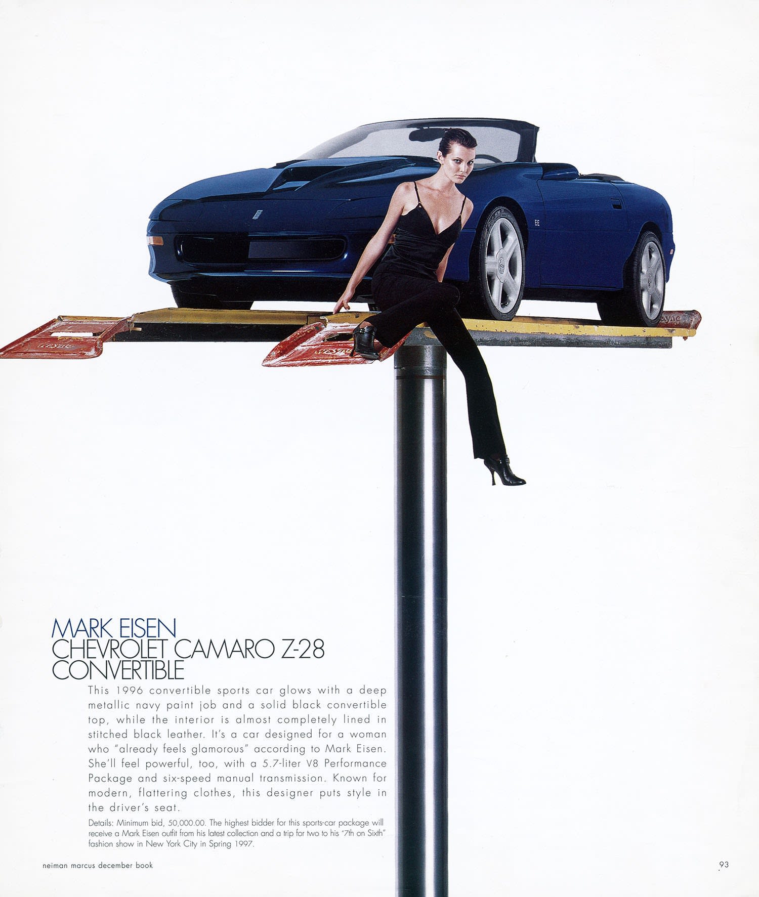 GENERAL MOTORS Benefiting CONCEPT CURE, an organization fighting breast cancer, Mark was commissioned by General Motors to redesign a GM car. The customized Chevrolet Camaro Z 28 SS was re-labeled the Eisen Edition (EE). The car featured a first Coupe design for a Camaro, with a new body proportion and details, custom blue exterior and a full floor to roof leather-stitched interior.