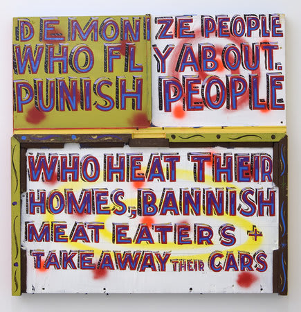 BOB AND ROBERTA SMITH, Demonize people who fly about, 2010, Signwriters paint on board, 91 x 90 cm, 35.85 x 35.46 in