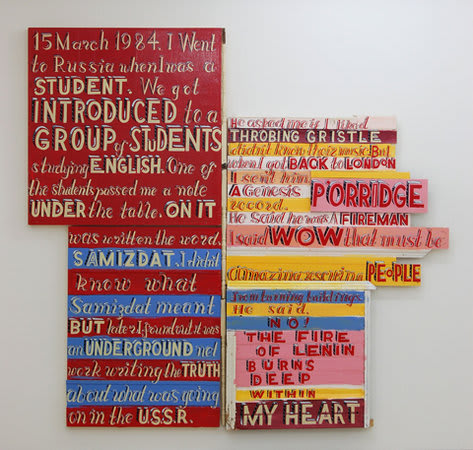 Bob and Roberta Smith, 15 March 1984, I Went to Russia When I Was a Student, 2007, Signwriters paint on board, 260 x 273.8 cm, 102.44 x 107.88 inches