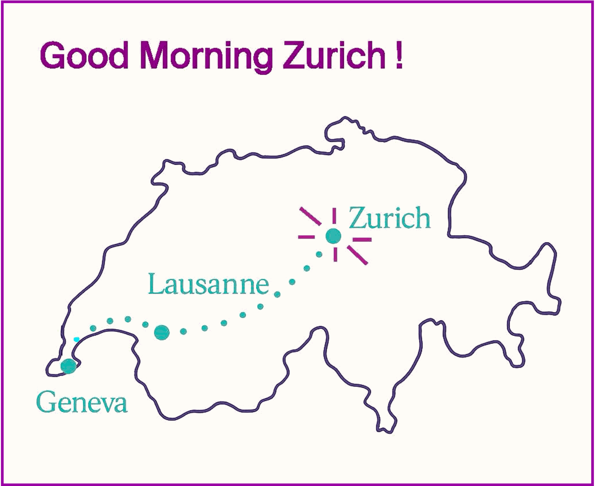 Good Morning Zurich!
