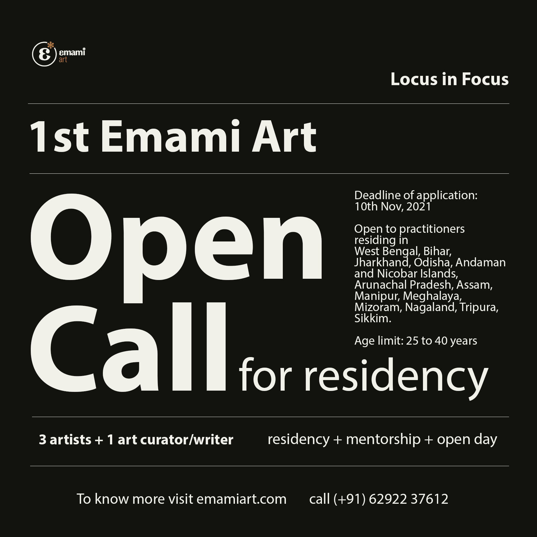 Emami Art Residency 2021 Emami Art Invites applications for its first on-site residency as part of the gallery's Locus in Focus programme